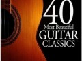 VA  - 40 Most Beautiful Guitar Classics 
