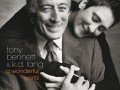 Tony Bennett & K.D. Lang - A Wonderful World