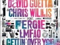 David Guetta & Chris Willis Feat. Fergie - Getting Over You