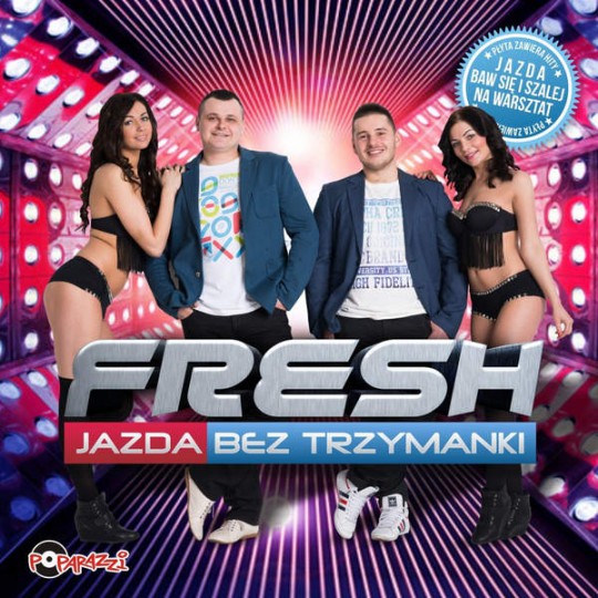 Fresh - Jazda Bez Trzymanki (2015)