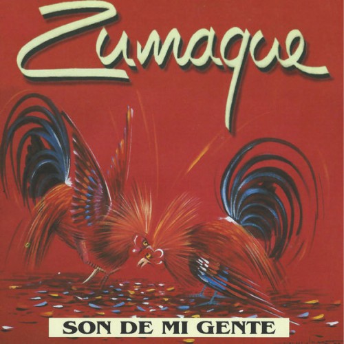 00.Zumaqué - Son de Mi Gente (2016)