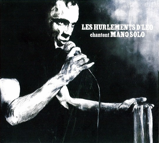 Les Hurlements d'Léo - Chantent Mano Solo (2015) Front