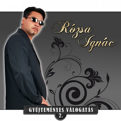 Rózsa Ignác-Gyűjteményes Válogatás, Vol. 2