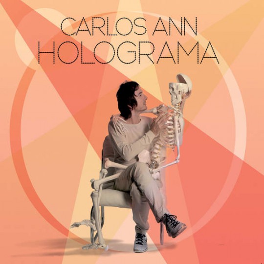 Carlos Ann - Holograma (2015)