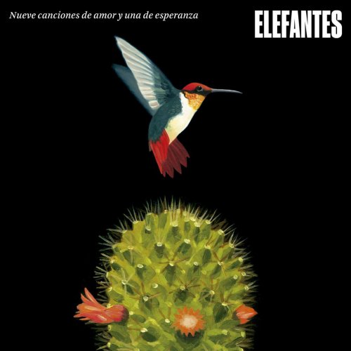 Elefantes - Nueve canciones de amor y una de esperanza (2016)