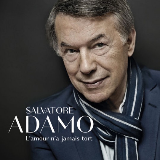 Salvatore Adamo - L'Amour n'a jamais tort (2016)