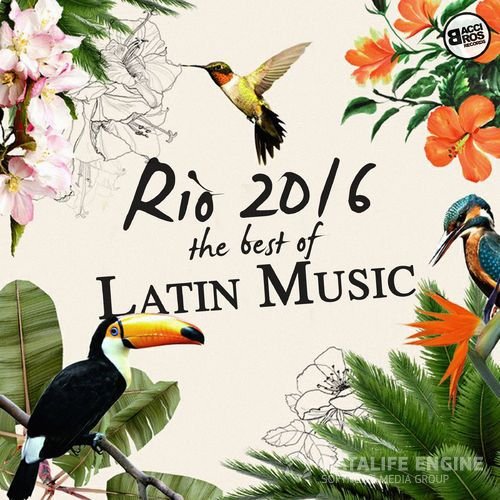 Rio 2016 - The Best of Latin Music (2016)