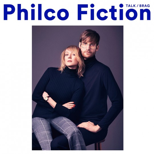 Philco Fiction - Talk-Brag (Deluxe Version) (2016)