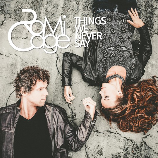 Romi Cage - Things We Never Say (2015)