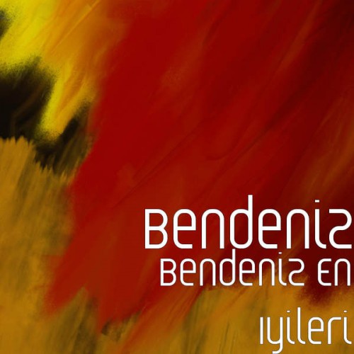 Bendeniz - En İyileri [2015] Full Albüm