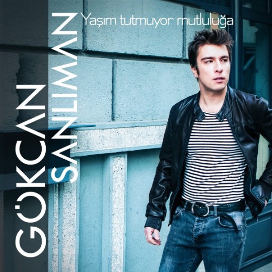 00.Gökcan Sanlıman - Yaşım Tutmuyor Mutluluğa (2016)
