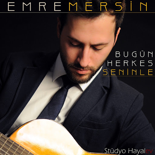 00.Emre Mersin - Bugün Herkes Seninle(2016)