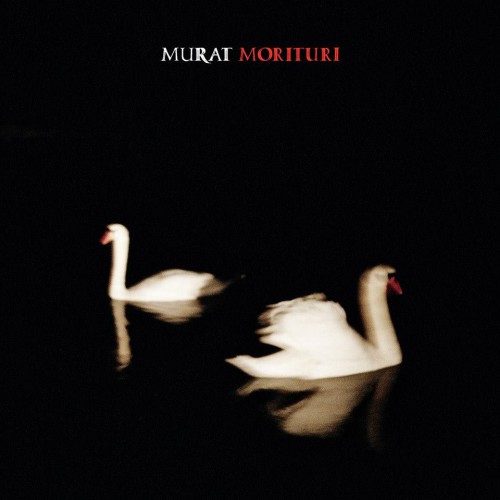 00.Jean Louis Murat - Morituri (bonus track) (2016)