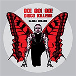 Dazzle Dreams - Go!Go!Go! Disco Killers (2009)
