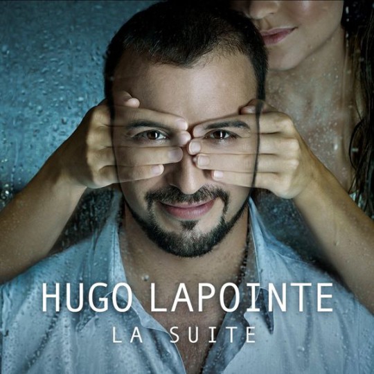 Hugo Lapointe - La suite (2016)