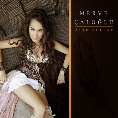 00.Merve Çaloğlu - Uzak Yollar (2015)