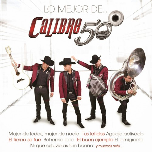 Calibre 50 – Lo Mejor De… (2015)