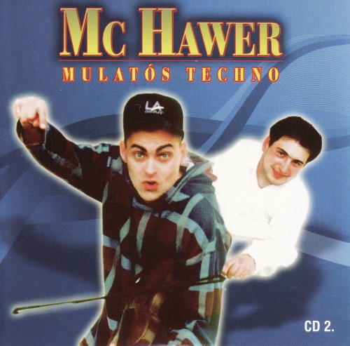Mc Hawer - Gyujtemenyes valogatas CD2 front