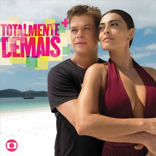 Trilha Sonora Novela – Totalmente Demais (2015)