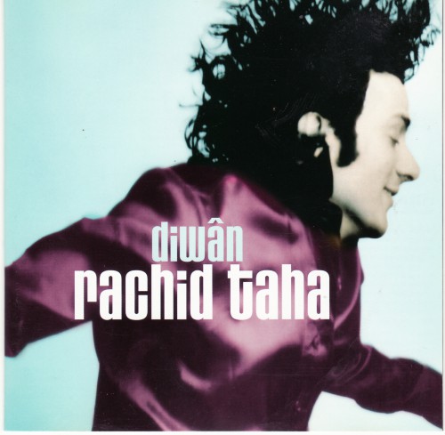 Rachid Taha - Diwan (1998)
