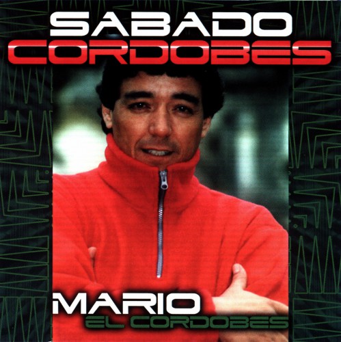 Mario el Cordobes - Sabado Cordobes (2000)