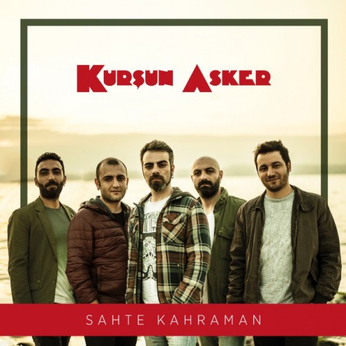 Kurşun Asker - Sahte Kahraman (2016)