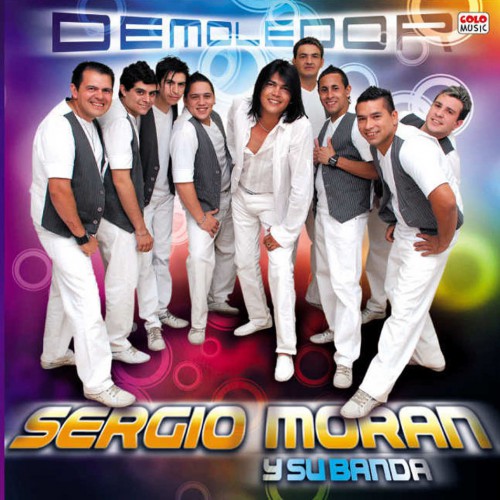 Sergio Moran - Demoledor (2011)
