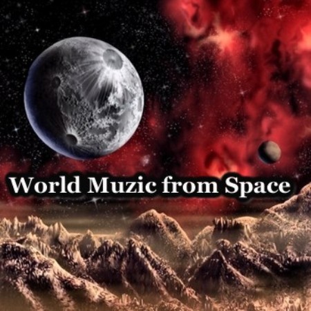 00.World Muzic from Space (2010)