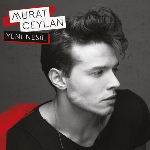 Murat Ceylan - Yeni Nesil [2016] Full Albüm