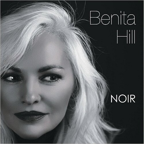 Benita Hill – Noir (2016)