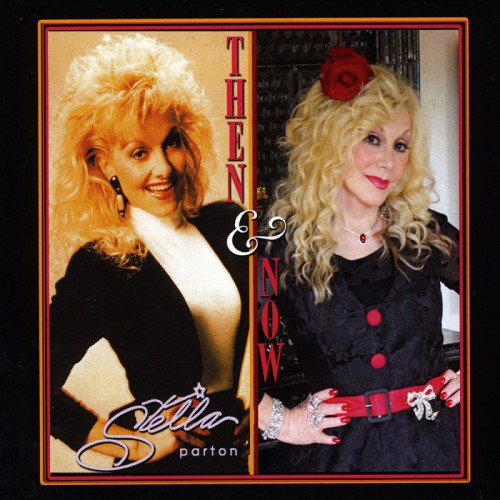 Stella Parton - Then and Now (2016)