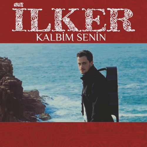 00,İlker - Kalbim Senin [2016]