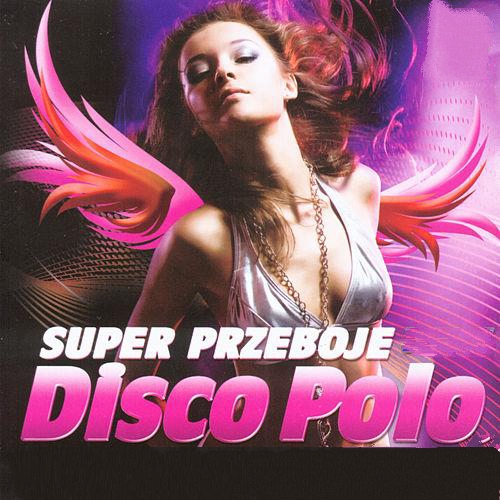 00.Super Przeboje Disco Polo