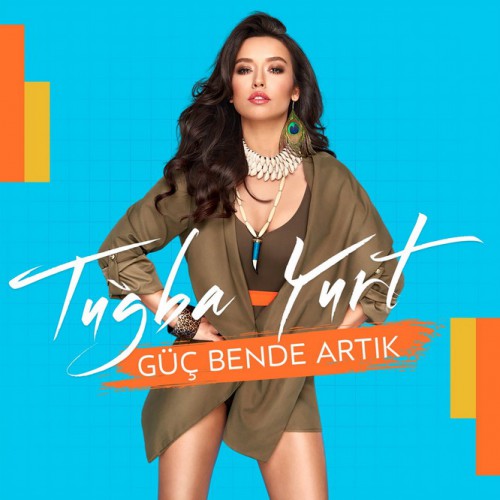 Tuğba Yurt - Güç Bende Artık [2016] Single