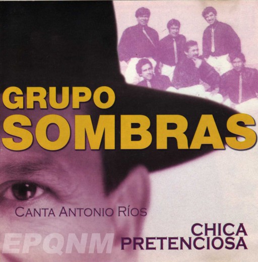 Grupo_Sombras_-_Chica_Pretenciosa_-_Frontal
