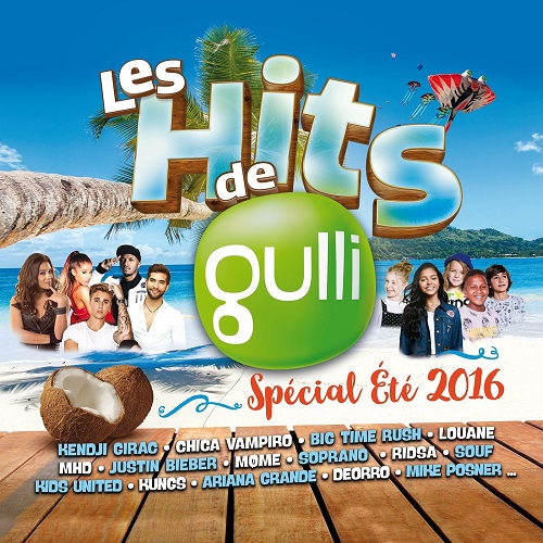 Les Hits de Gulli Special ete (2016)