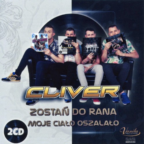 Cliver - Zostań do rana - Moje ciało oszalało (2015)