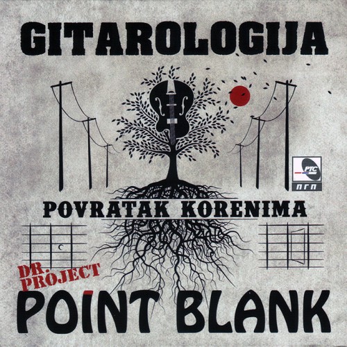 Dr.Project Point Blank - Gitarologija (2015)
