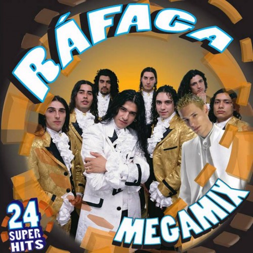 Ráfaga - 24 Hits Megamix (2010)