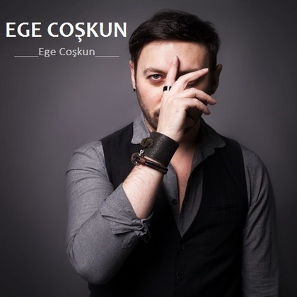 Ege Coşkun - Ege Coşkun (2016) Full Albüm