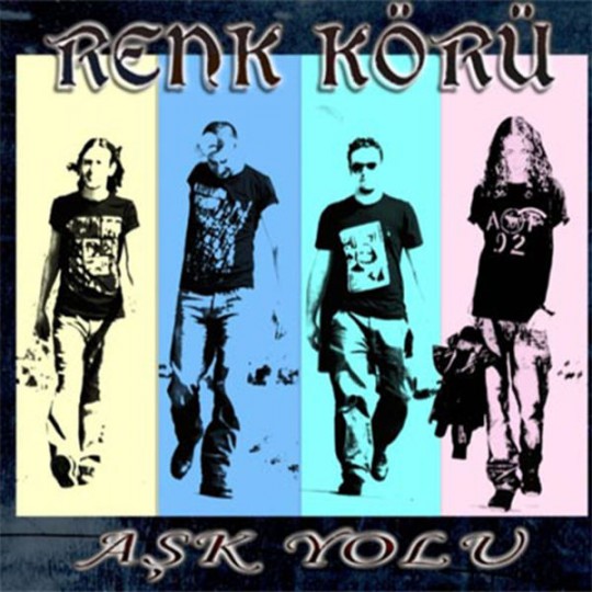 00.Renk Körü - Aşk Yolu (EP)(2017)