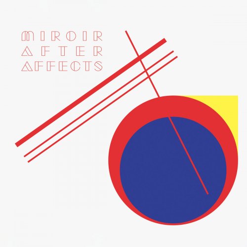 00.Miroir After Affects – Miroir After Affects (2018)