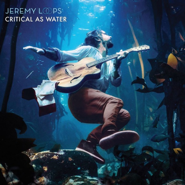 00.Jeremy Loops – Critical As Water (2018)