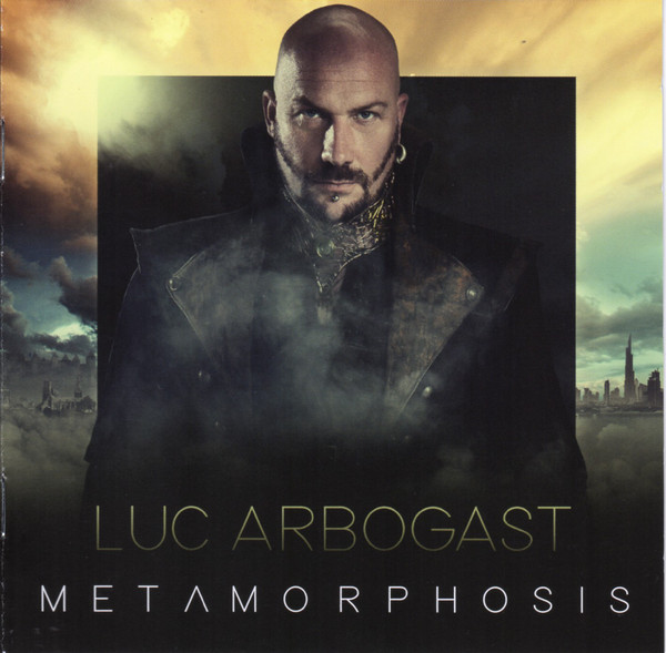 00.Luc Arbogast - Metamorphosis (2016)