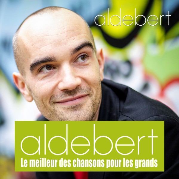 00.Aldebert - Le meilleur des chansons pour les grands (201