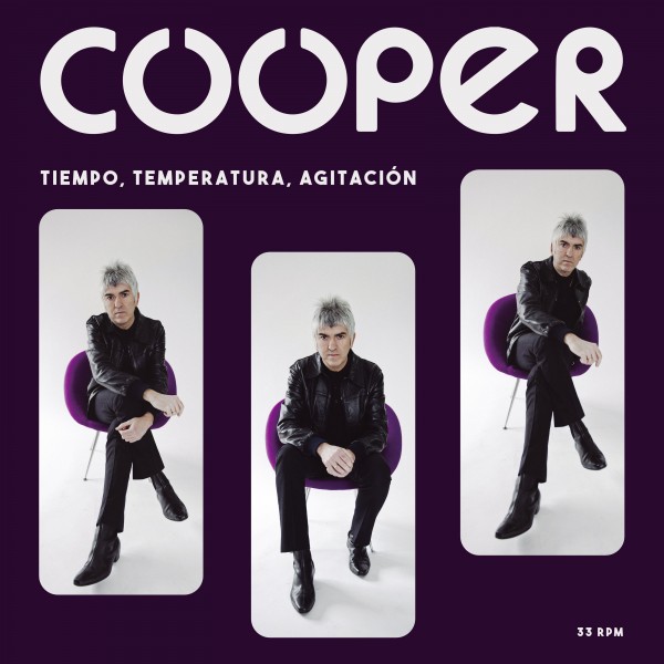Cooper – Tiempo, Temperatura, Agitación (2018)