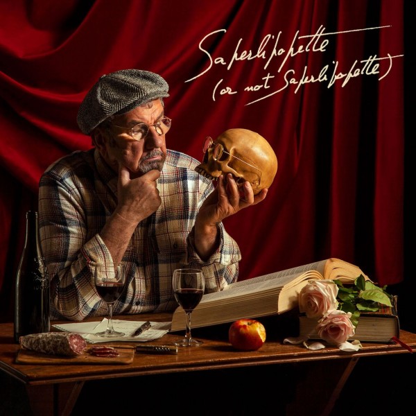 Richard Gotainer – Saperlipopette (or not Saperlipopette) (2018)