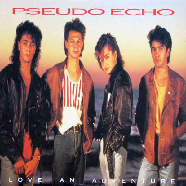Pseudo Echo - Love An Adventure (2CD Expanded Edition) (2018)