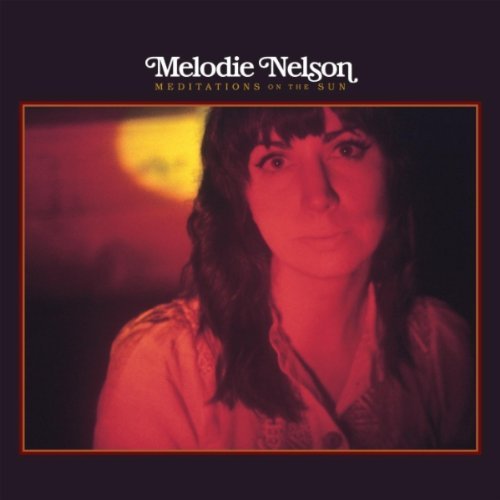 Melodie Nelson-Meditations On The Sun