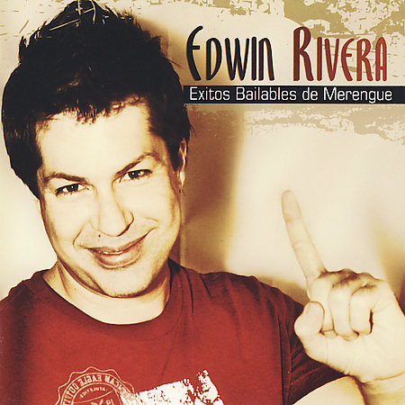 Edwin Rivera 2007 - Exitos Bailables De Merengue